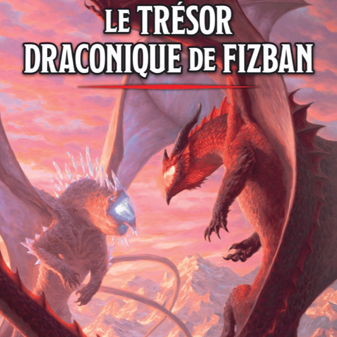 Le Trésor Draconique de Fizban